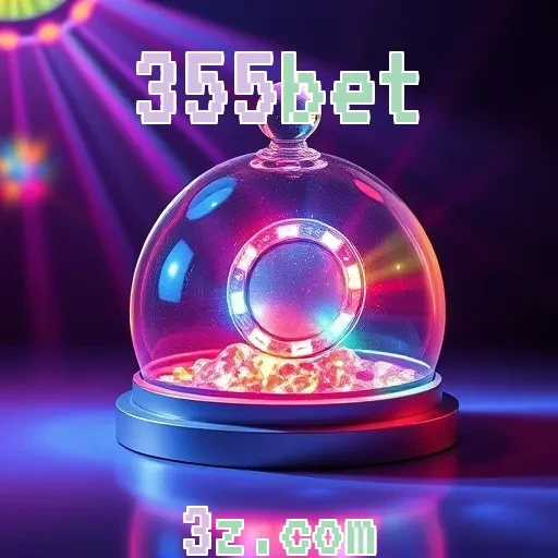 355bet: Venha Explorar a Diversão dos Jogos de Mesa Online!